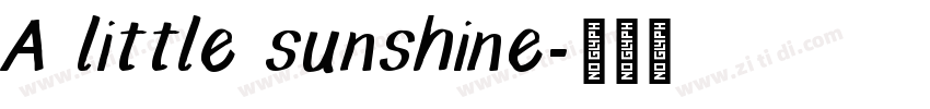 A little sunshine字体转换